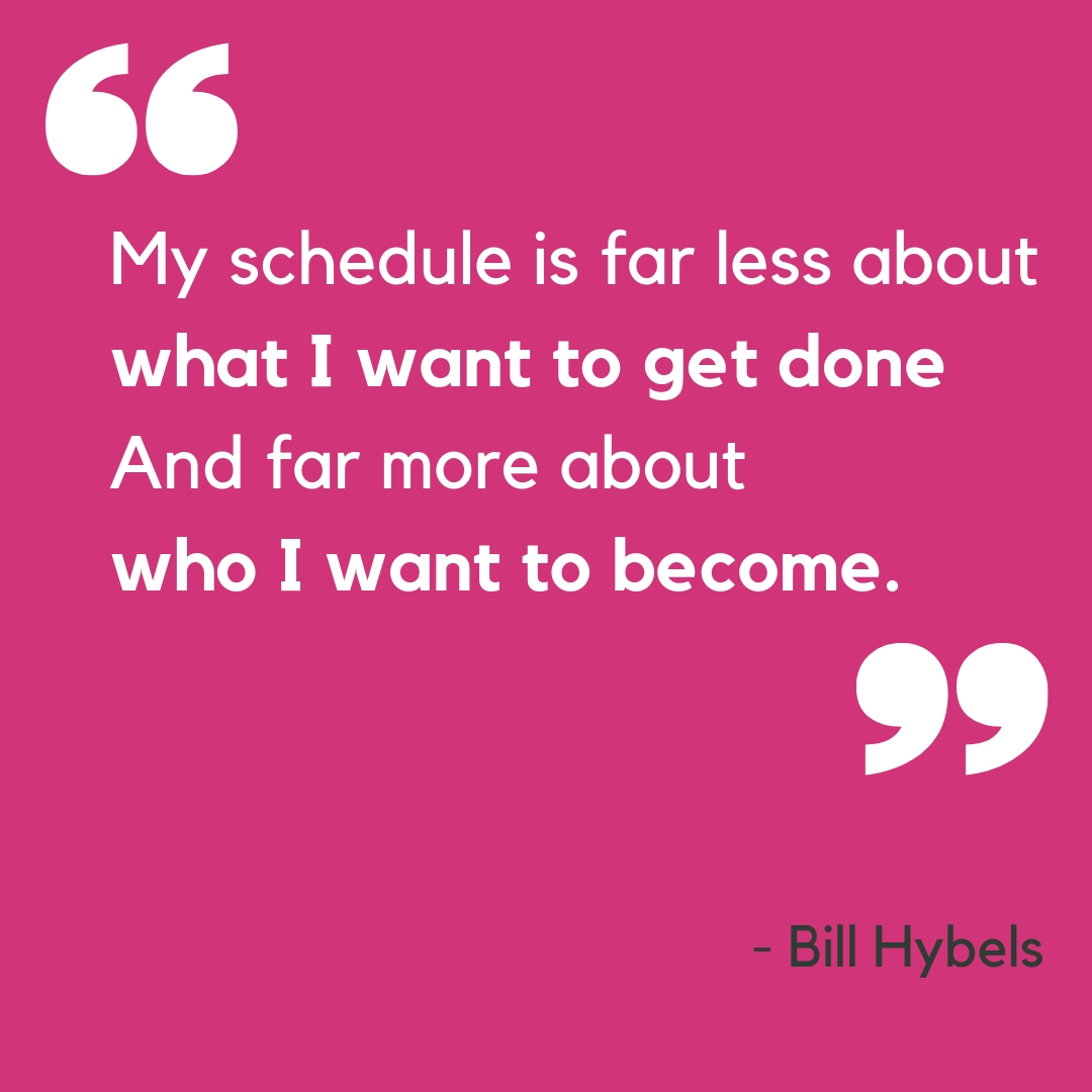 'Who I'm Becoming' Quote from Bill Hybels.